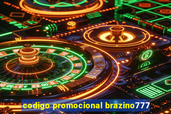 codigo promocional brazino777